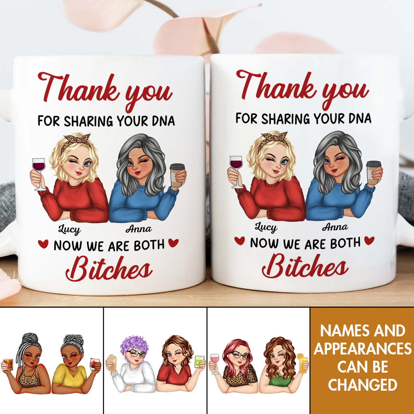 Mother - Thanks For Sharing Your DNA - Personalized Mug