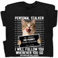 Pet Lovers - The Love Of A Cat - Personalized Shirt