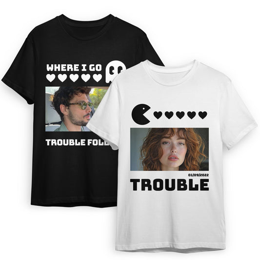 Couple - Trouble - Personalized T-shirt & Sweater