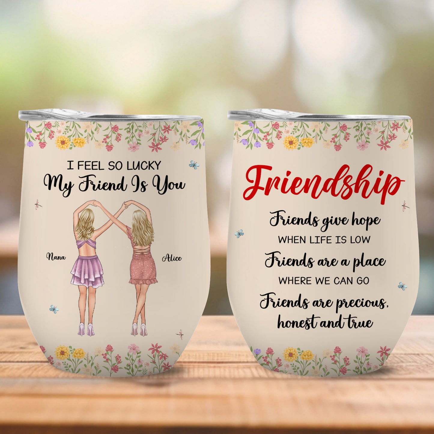 Besties - Friends Give Hope When Life Is Low - Personalized Wine Tumbler