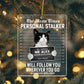 Pet Lover - Follow Wherever You Go Bathroom Included - Personalized Acrylic Photo Pet Ornament