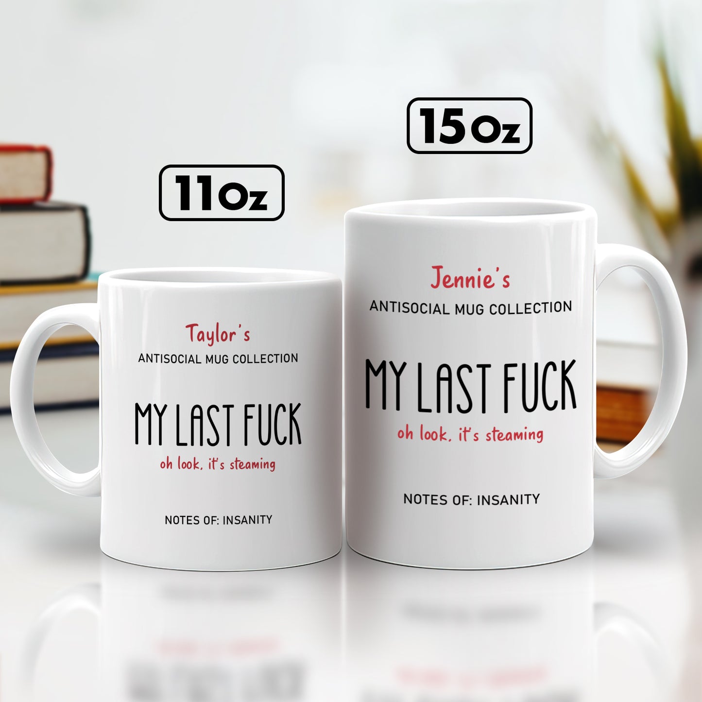 My Last Fuck - Personalized Mug