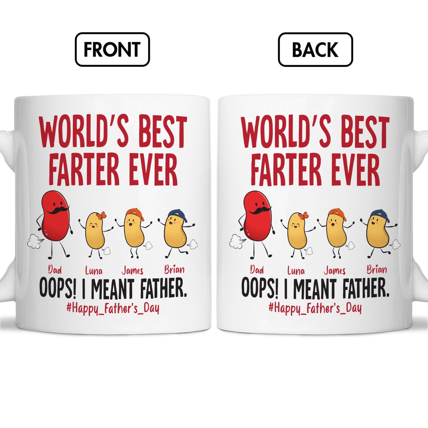 Family - World's Best Farter Ever I Mean Father Funny - Personalized Mug