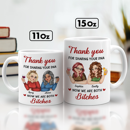 Mother - Thanks For Sharing Your DNA - Personalized Mug