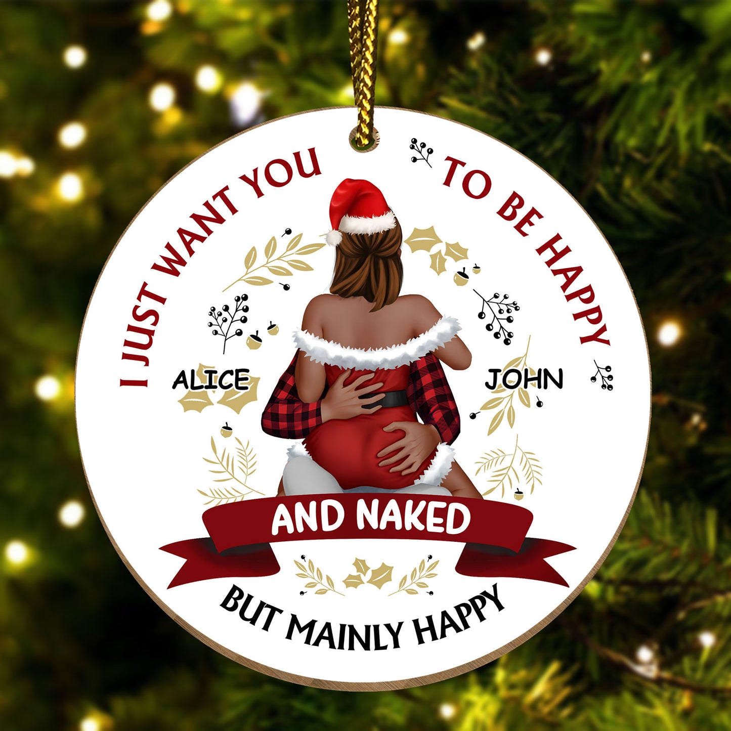 Christmas Couple - I Just Want You To Be Happy - Personalized Ceramic Ornament