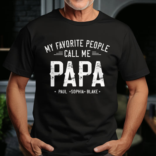 Family - My Beloved People Call Me Papa - Personalized Shirt