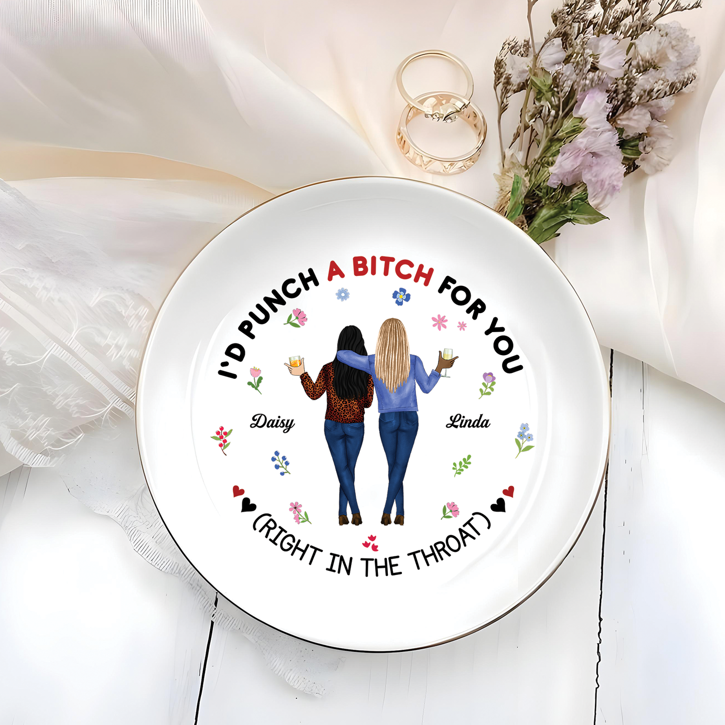 Bestie - I'd Bunch A Bitch For You - Personalized Jewelry Dish