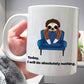 Today, I Will Do Absolutely Nothing - Personalized Sloth Mug