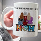 Mother - The Elements Of Life - Gift For Mom - Personalized Mug