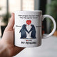 Couple - You Are My Penguin - Personalized Mug