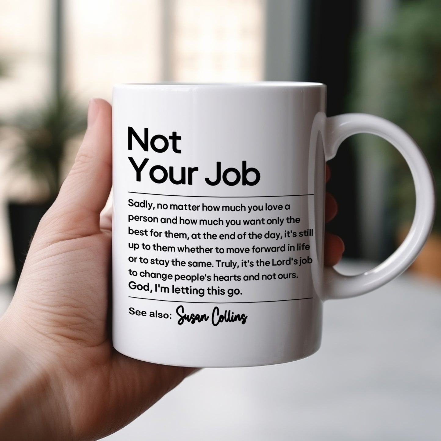 Gift For Besties, Coworker - Not Your Job - Personalized Mug