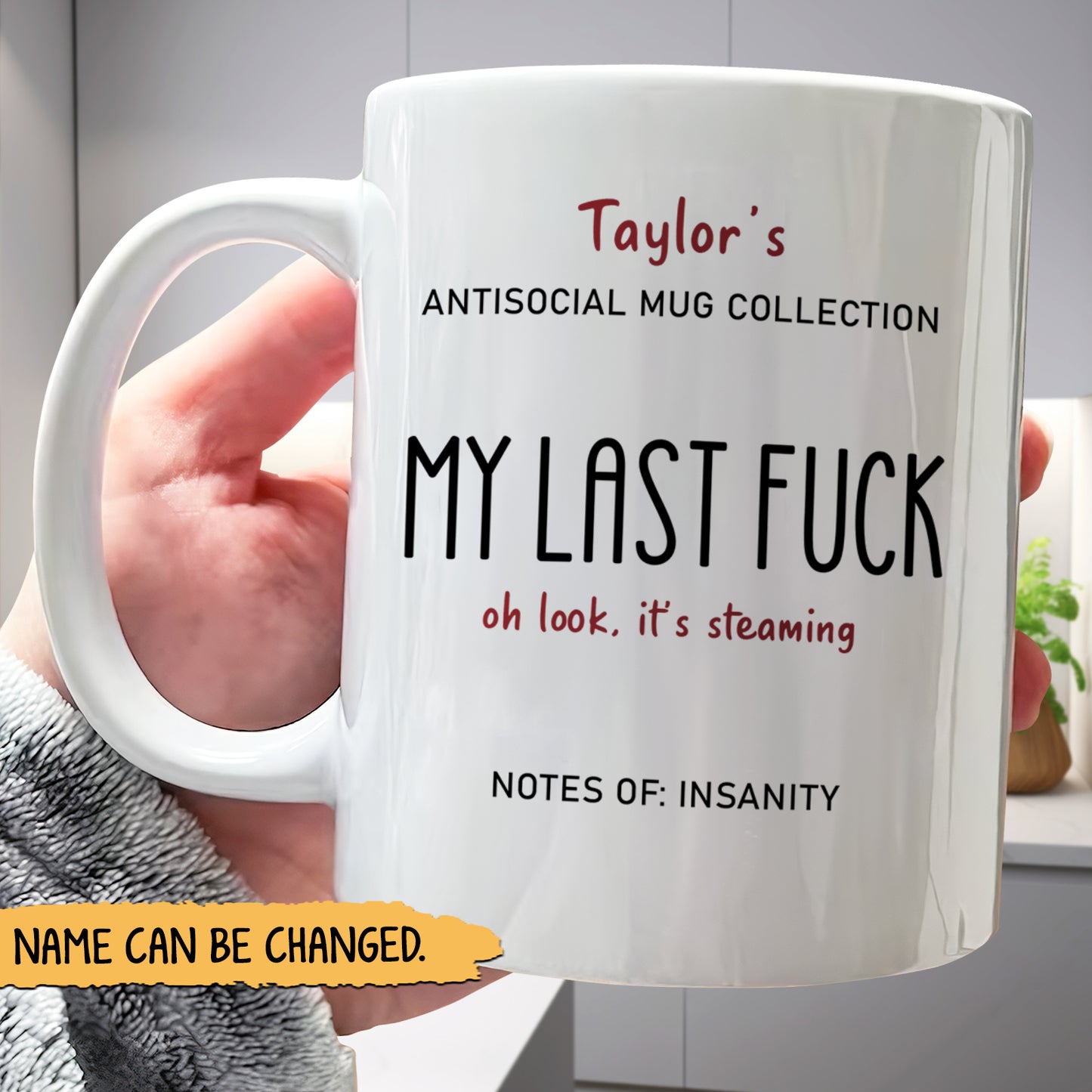 My Last Fuck - Personalized Mug