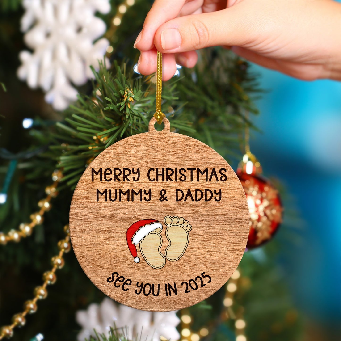 Family - Merry Christmas Mummy & Daddy See You In 2025 - Personalized Wooden Ornament