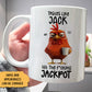 Tastes Like...Hit The F*cking Jackpot  - Personalized Mug