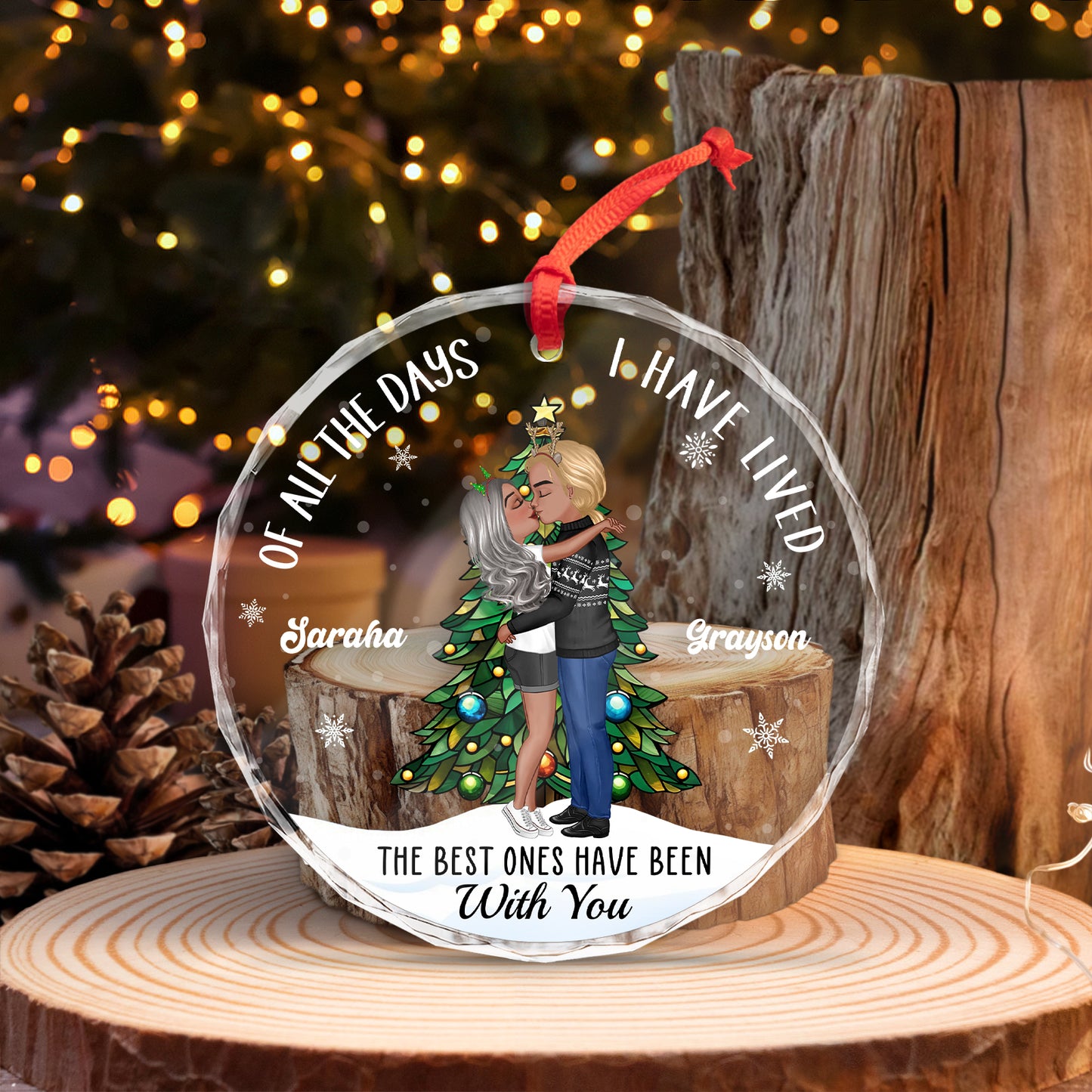 Couple - The Best Ones Have Been With You - Personalized Circle Glass Ornament