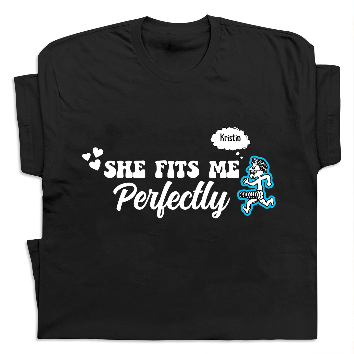 Couple - Fit Me Perfectly - Personalized T-shirt & Sweater