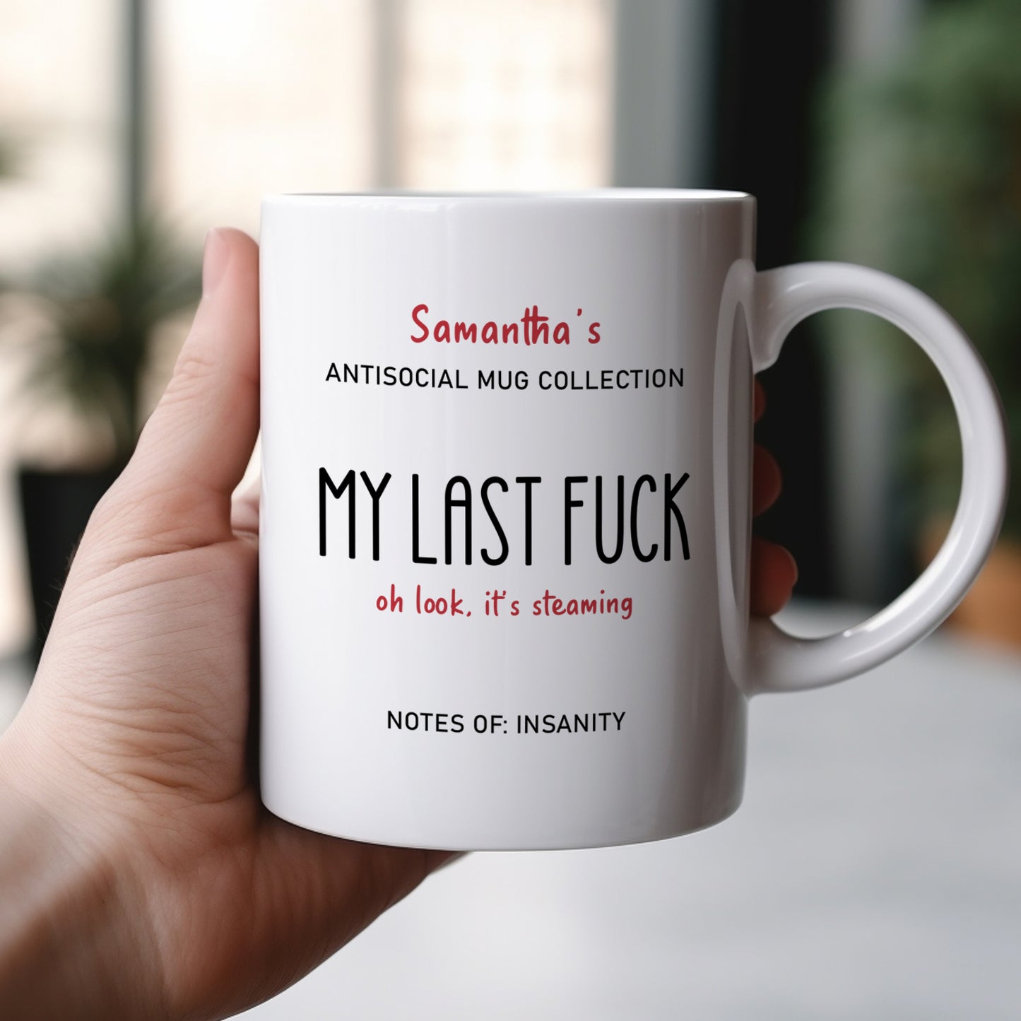 My Last Fuck - Personalized Mug