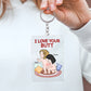 Couple - I Love Your Butt - Personalized Acrylic Keychain