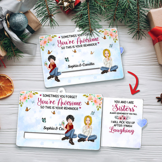 Besties - Sometimes You Forget You're Awesome So This Is Your Reminder - Personalized Acrylic Slider Card