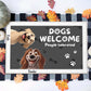 Pet Lover - Dogs Welcome - Personalized Pet Doormat