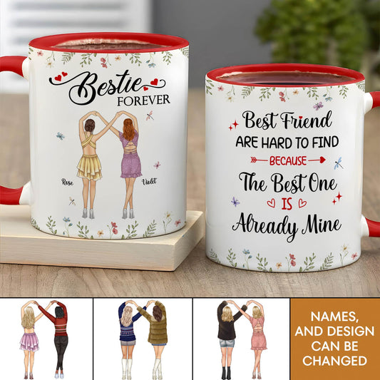 Besties - The Best One Is Already Mine - Personalized Accent Mug