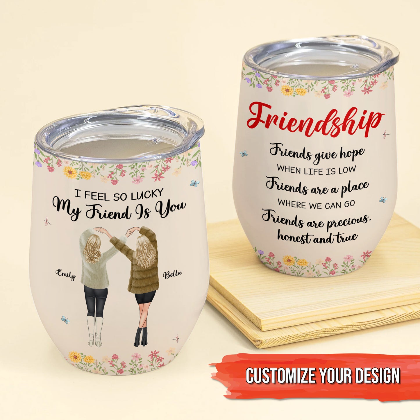 Besties - Friends Give Hope When Life Is Low - Personalized Wine Tumbler