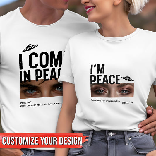 Couple - I'm Peace - Personalized T-shirt