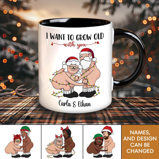 Couple - I Want To Grow Old With You - Personalized Accent Mug