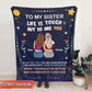 Besties - Life Is Tough But So Are You - Personalized Blanket