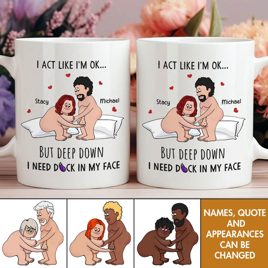 Couple - I Act Like I'm OK - Personalized Mug