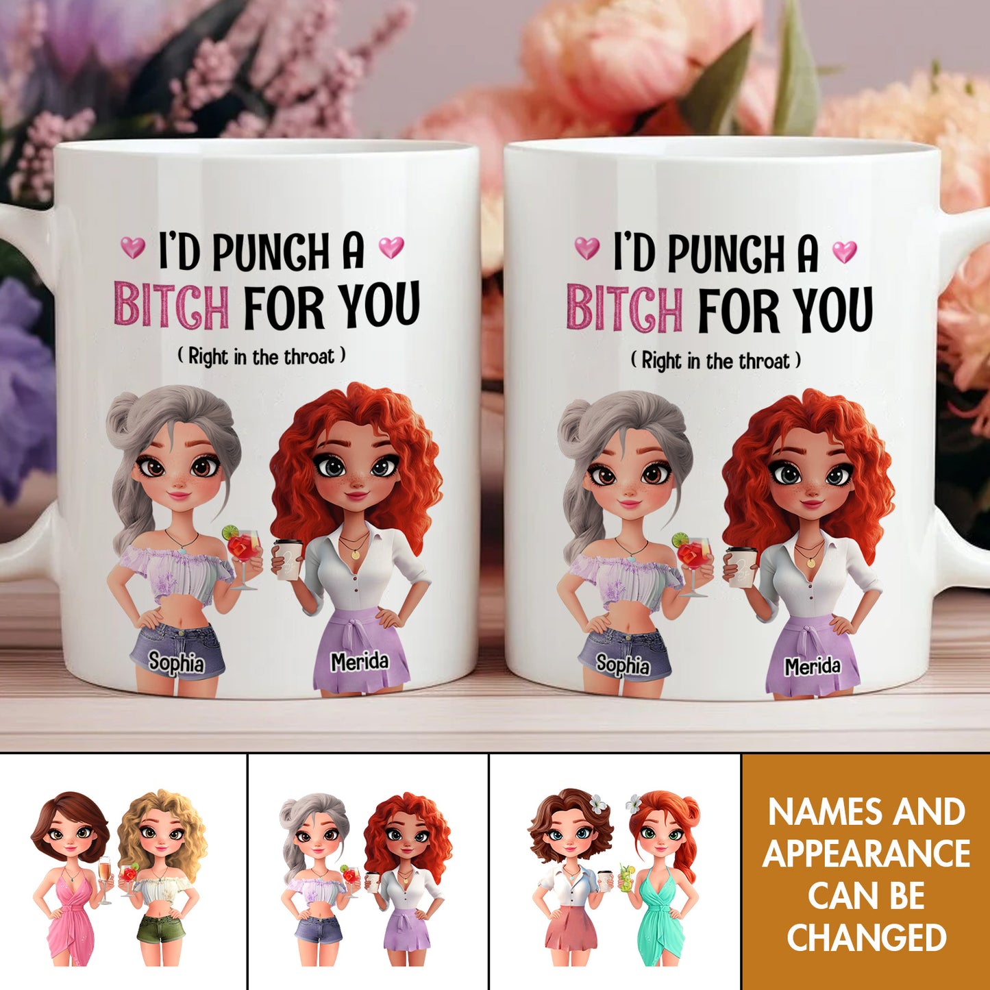 Besties - I'd Punch A Bitch For You - Personalized Mug