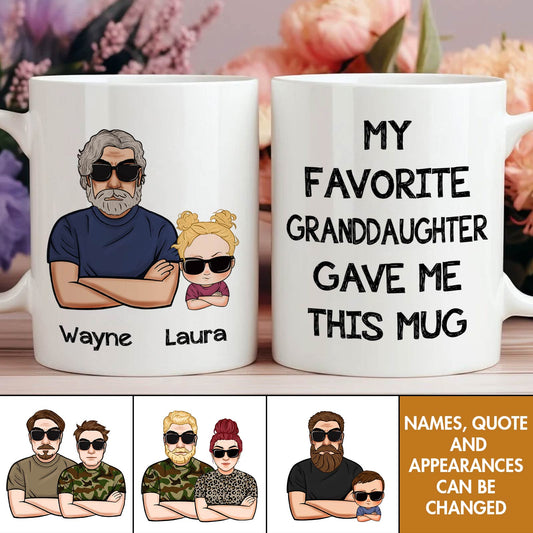 Family -  My Favorite Granddaughter/Son Gave Me This Mug - Personalized Mug