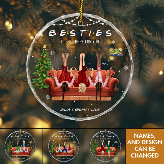 Besties - I'll Be There For You - Personalized Acrylic Ornament