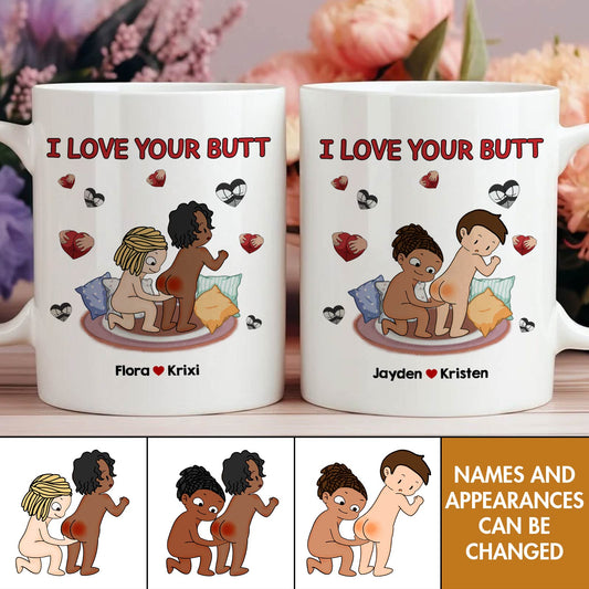 Couple - I Love Your Butt - Personalized Mug