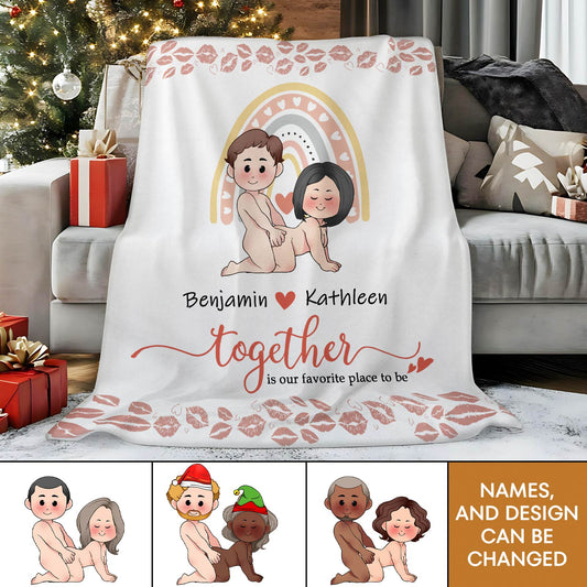 Couple - Together Is Our Favorite Place To Be  - Personalized Blanket