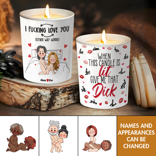 Couple - When This Candle Is Lit Give Me That Dick - Personalized Scented Candle