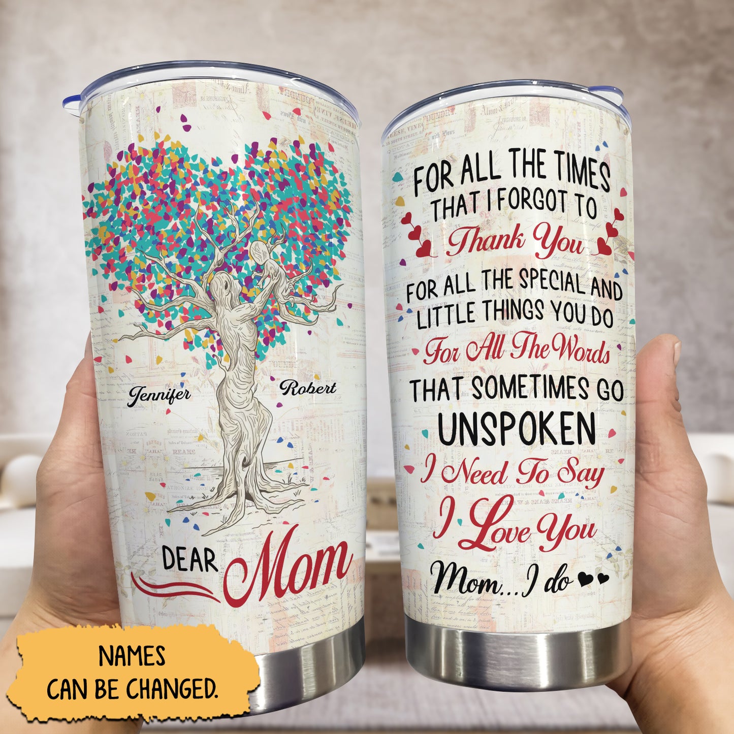 Mother - For All The Times That I Forgot To Thank You - Personalized Tumbler