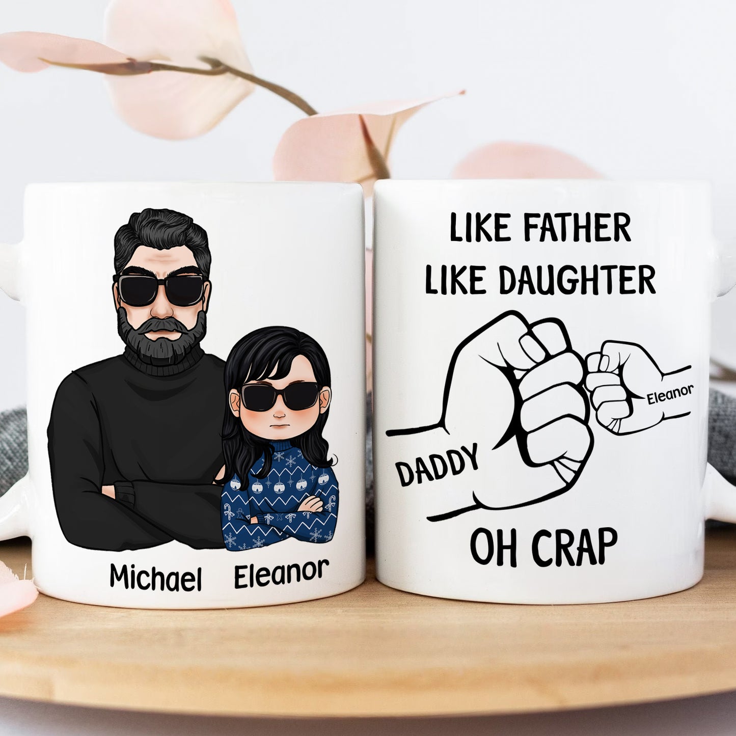 Family - Like Father Like Daughter Oh Crap - Personalized Mug