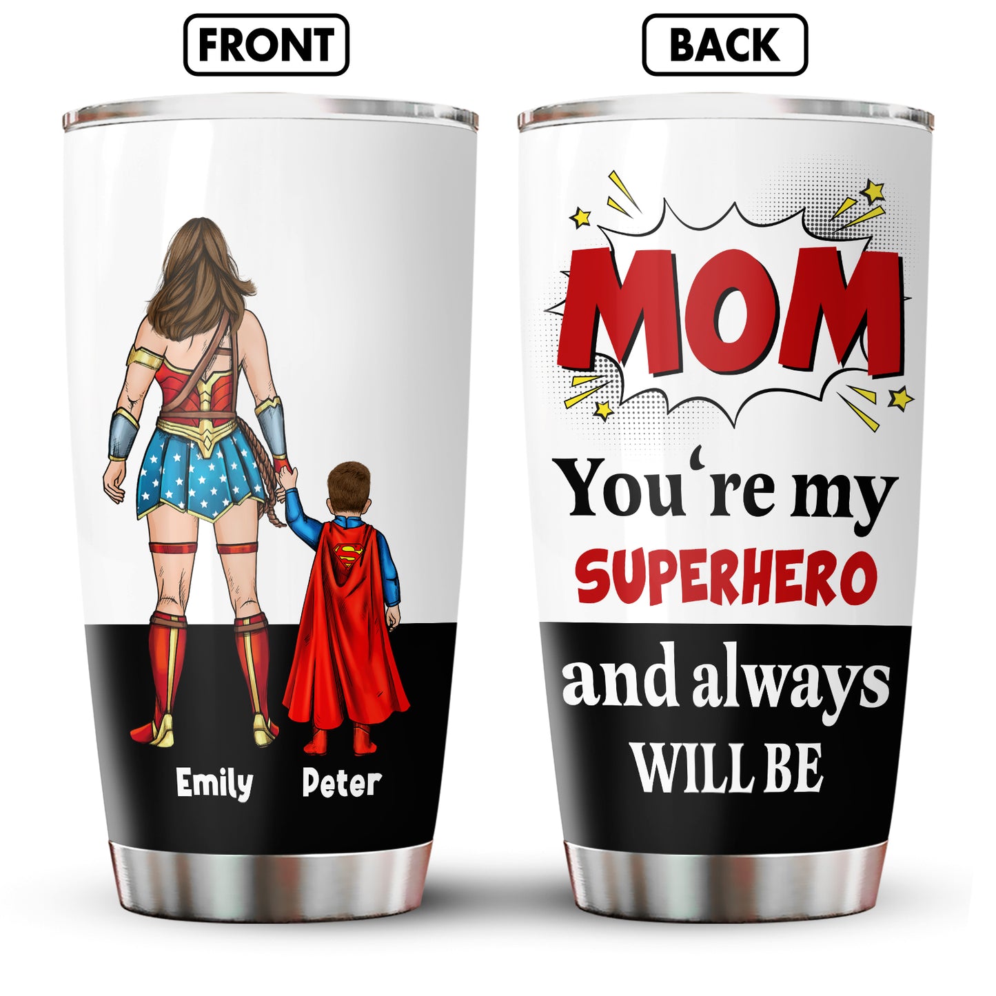 Mother - Mom You're My Superhero And Always Will Be - Personalized Tumbler