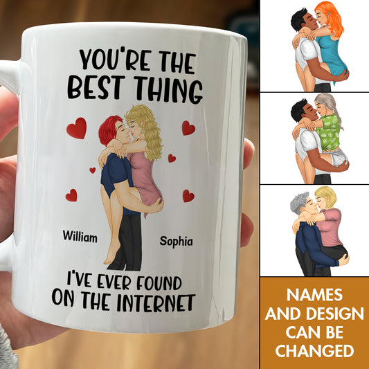 Couple - You're The Best Thing I've Ever Found On The Internet - Personalized Mug Ceramic