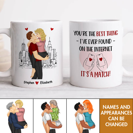 Couple - You're The Best Thing I've Ever Found On The Internet It's a match - Personalized Mug Ceramic