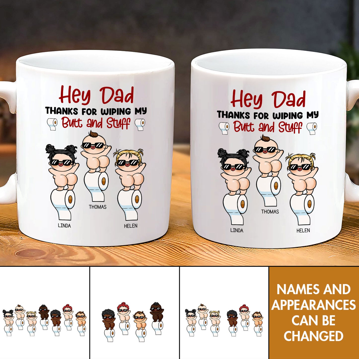 Father - Thanks For Wiping My Butt And Stuff - Personalized Mug
