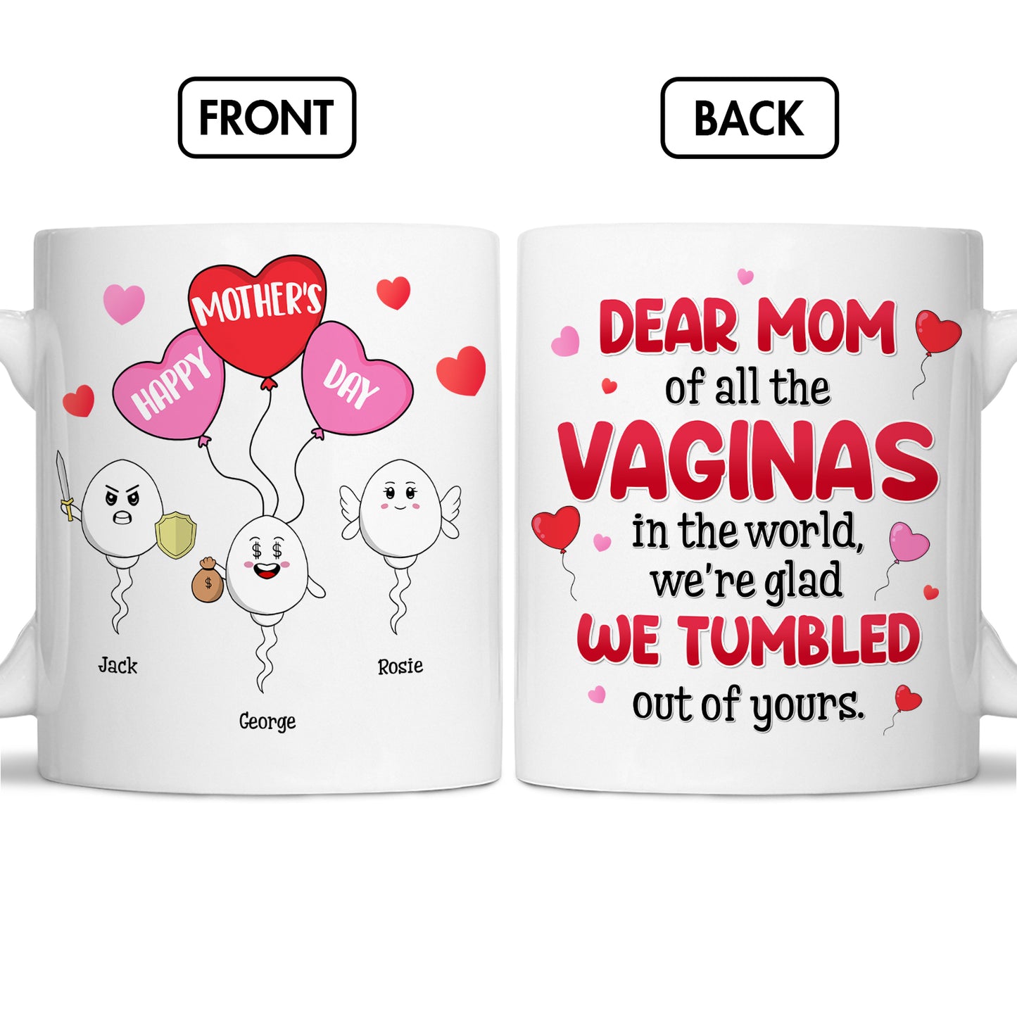 Family - Dear Mom We're Glad We Tumbled Out Of Yours Mother's Day Gift - Personalized Mug