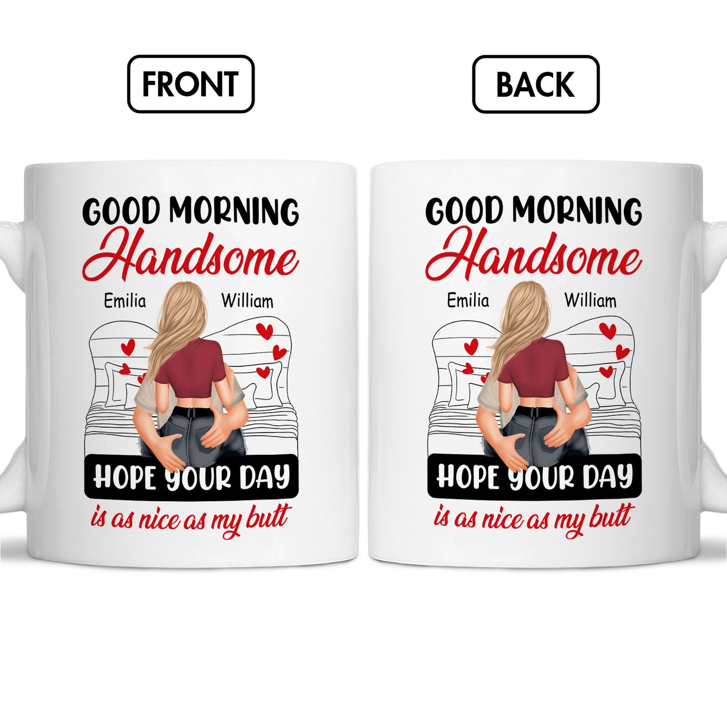 Couple - Hope Your Day Is As Nice As My Butt - Personalized Mug