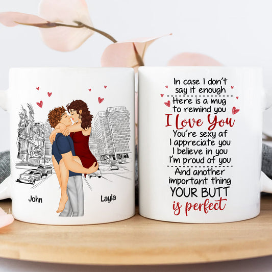 Couple - Your Butt Is Perfect - Personalized Mug