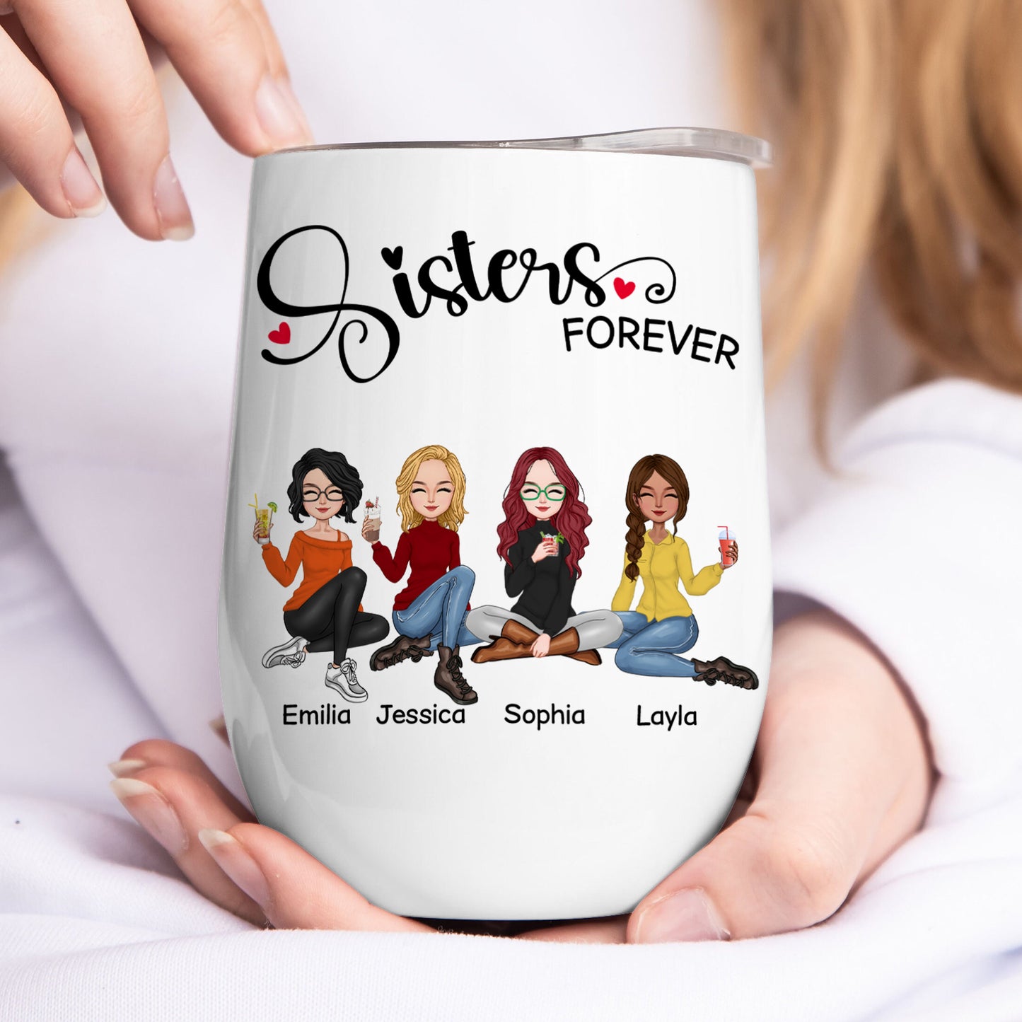 Sisters - Sisters Forever - Personalized Wine Tumbler