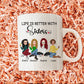 Besties - Life Is Better With Sisters - Personalized Mug