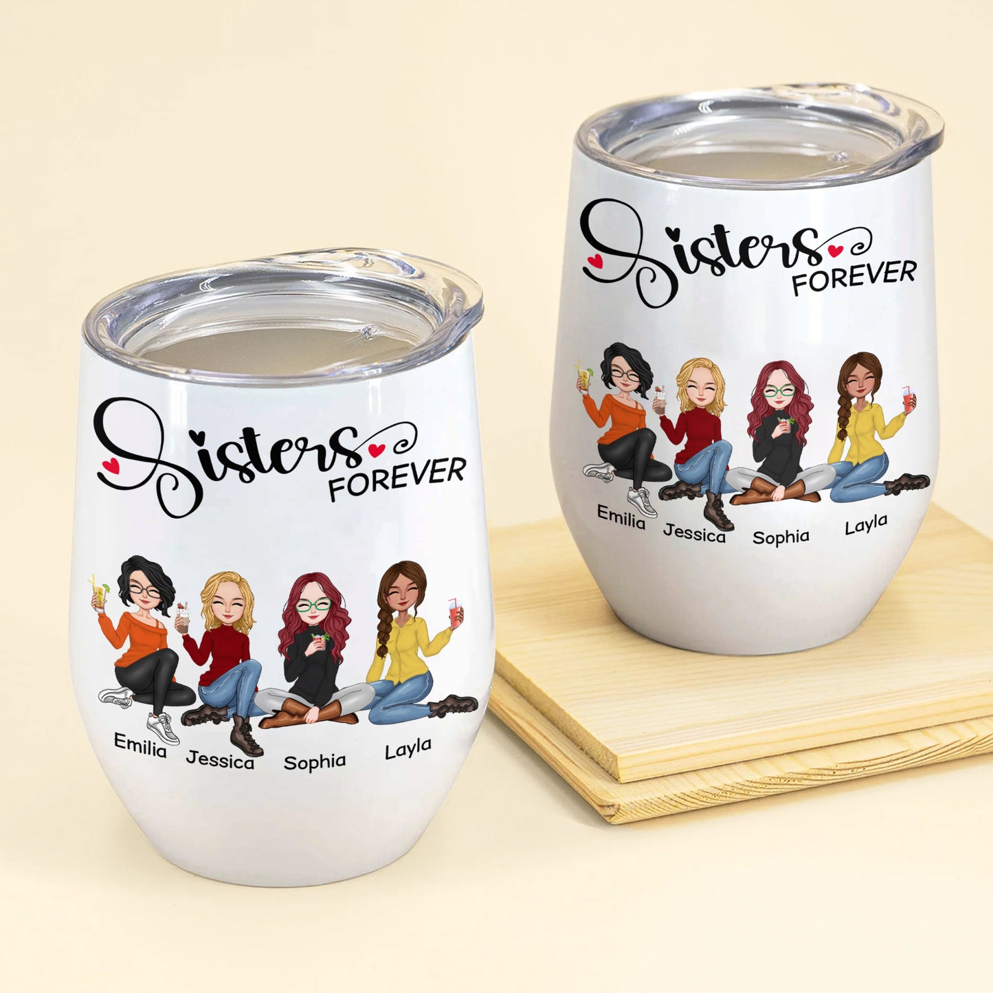 Sisters - Sisters Forever - Personalized Wine Tumbler