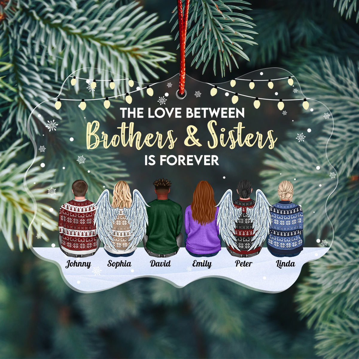 Family - The Love Between Brothers & Sisters Is Forever - Personalized Acrylic Ornament