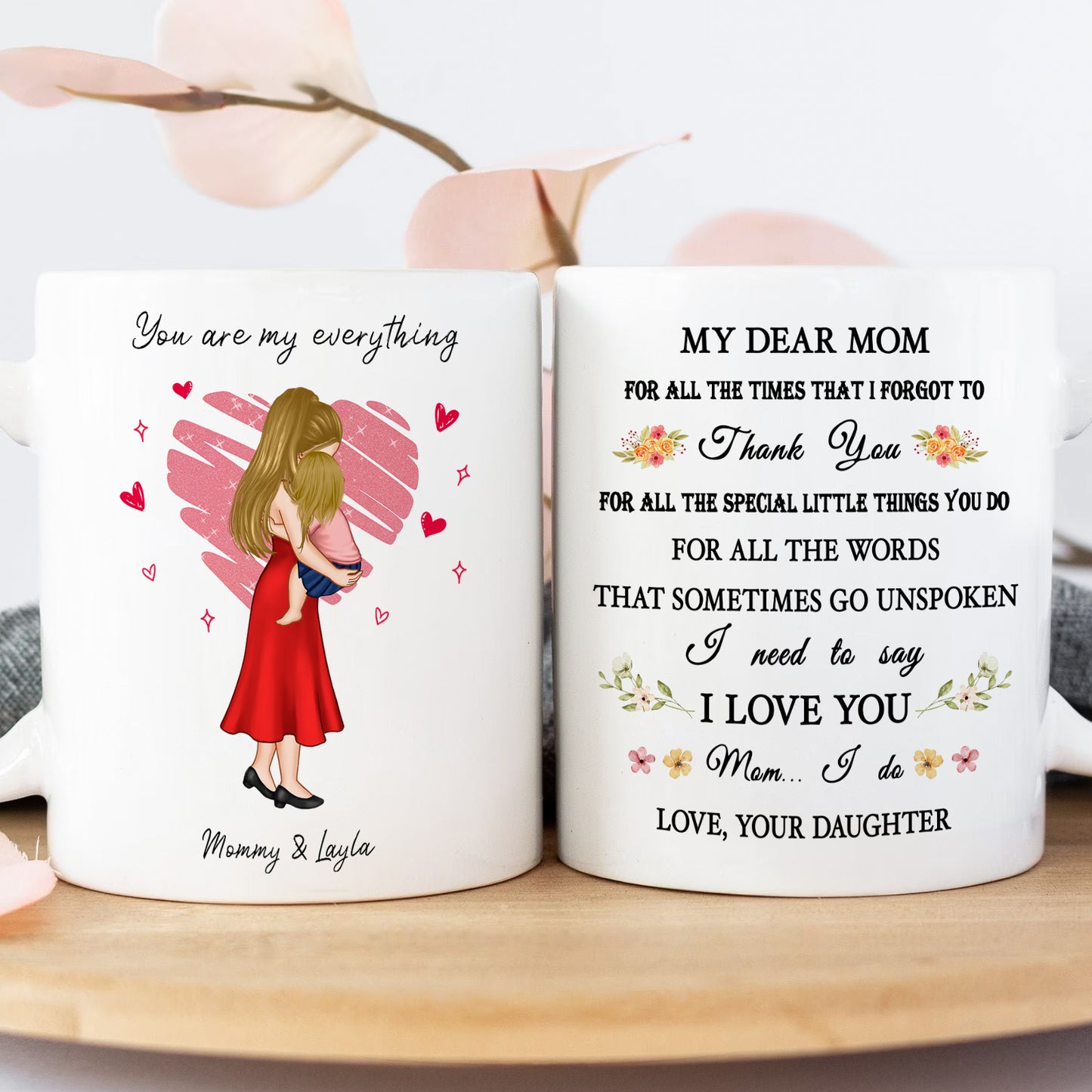 Mother - You Are My Everything - Personalized Mug